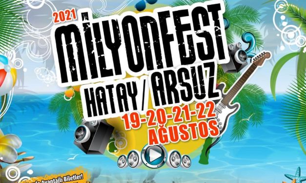 Milyonfest Hatay Arsuz 2021
