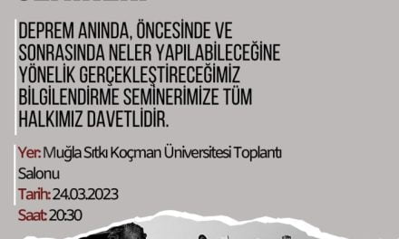 MUĞLA DEPREM AFET BİLGİLENDİRME SEMİNERİ