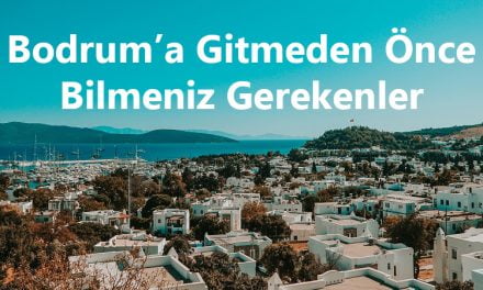 Bodrum Tatil Planı